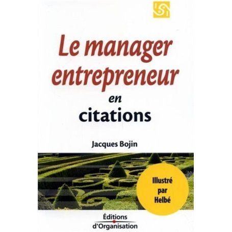 1001 citations pour le manager entrepreneur