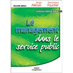 LE MANAGEMENT DANS LE SERVICE PUBLIC