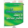 LE MANAGEMENT DANS LE SERVICE PUBLIC