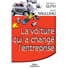 La voiture qui a changé l'entreprise