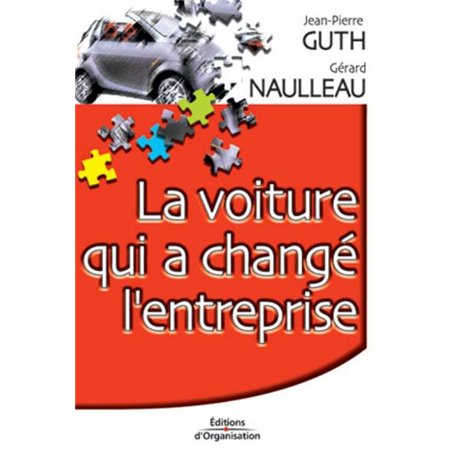 La voiture qui a changé l'entreprise