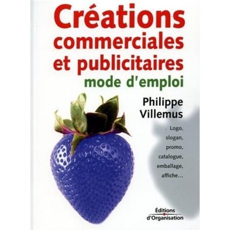 Créations commerciales et publicitaires