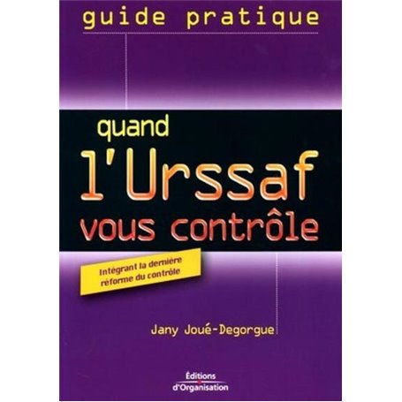 Quand l'Urssaf vous contrôle