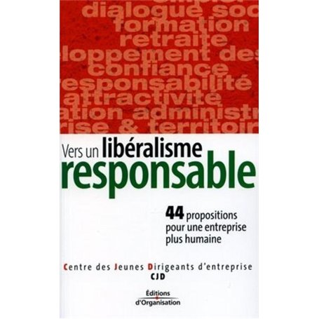 Vers un libéralisme responsable