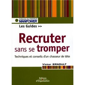 Recruter sans se tromper