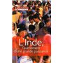 L'Inde, l'avènement d'une grande puissance