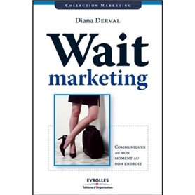 Wait marketing