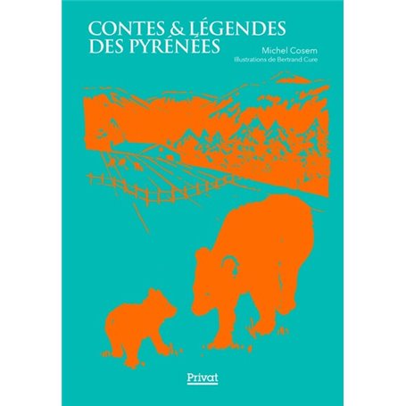 CONTES ET LÉGENDES DES PYRÉNÉES