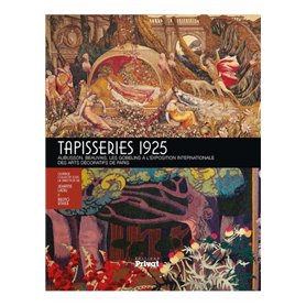 TAPISSERIES 1925 ARTS DECO, AUBUSSON, BEAUVAIS, GOBELINS
