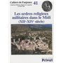 ORDRES RELIGIEUX MILITAIRES CAHIERS DE FANJEAUX N41 NED