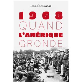 QUAND L'AMÉRIQUE GRONDE (1968-2018)