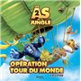 Les As de la jungle 2. Opération tout du monde