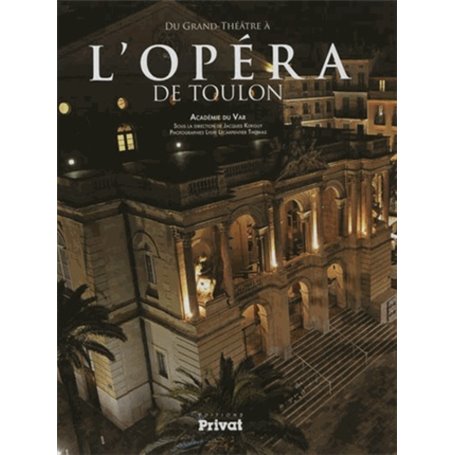 OPERA DE TOULON (L')