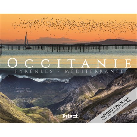 OCCITANIE, PYRENEES, MEDITERRANEE