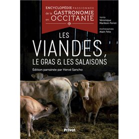 Encyclopédie passionnée de la gastronomie en Occitanie Tome 4