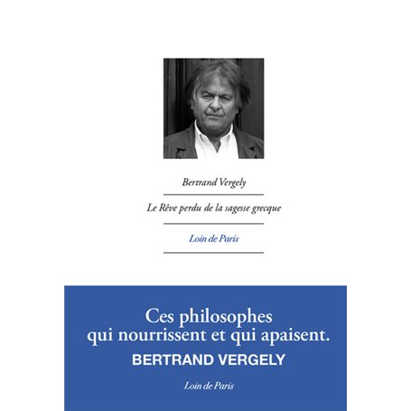 Le rêve perdu de la sagesse grecque