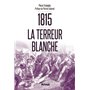 TERREUR BLANCHE DE 1815 (LA)