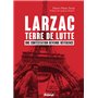 larzac terre de lutte