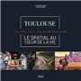 Toulouse - Le spatial au coeur de la vie