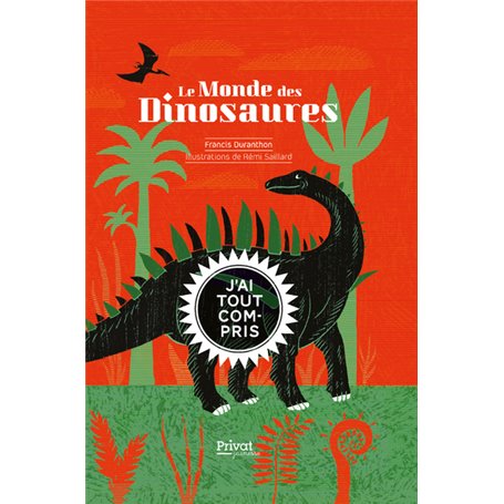 Le monde des dinosaures