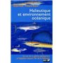 Halieutique et environnement océanique