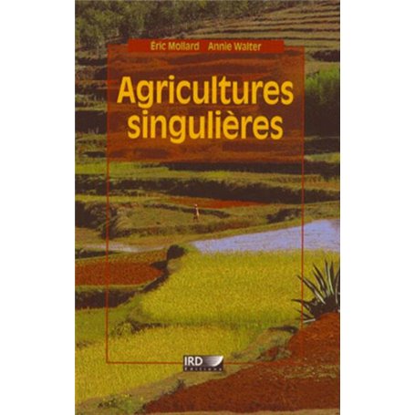 Agricultures singulières