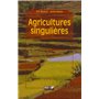 Agricultures singulières