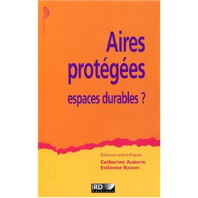 Aires protégées, espaces durables ?