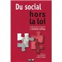 Du social hors la loi