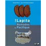 Les Lapita, nomades du Pacifique