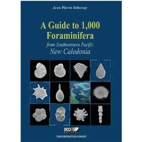 A guide to 1,000 Foraminifera from Southwestern Pacific - New Caledonia