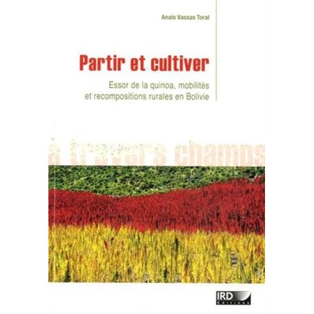 Partir et cultiver