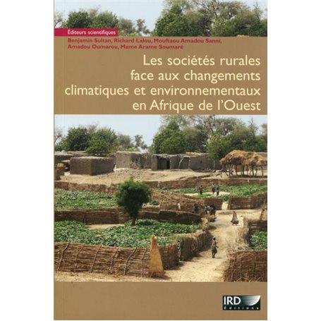 Les sociétés rurales face aux changements climatiques et environnementaux en Afrique