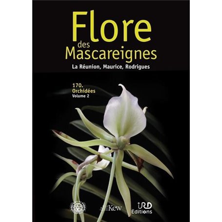 Flore des Mascareignes 170. Orchidées Vol 1 et 2