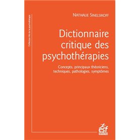 Dictionnaire critique des psychothérapies