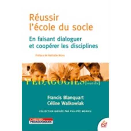 Réussir l'école du socle