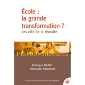 École : la grande transformation ?