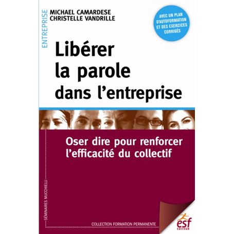 Libérer la parole dans l'entreprise