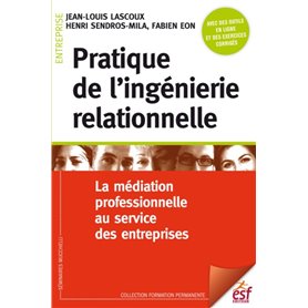 Pratique de l'ingénierie relationelle