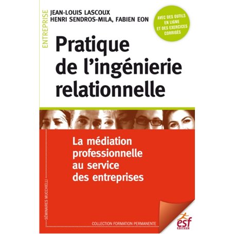 Pratique de l'ingénierie relationelle