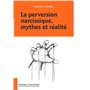 La perversion narcissique, mythes et réalité