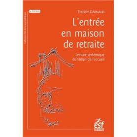 L'entrée en maison de retraite