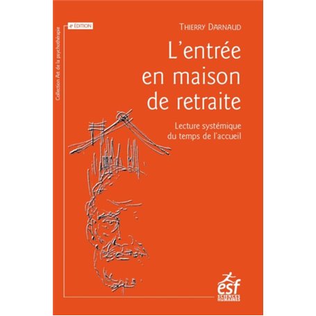 L'entrée en maison de retraite