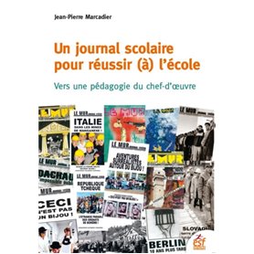 Un journal scolaire pour réussir (à) l'école