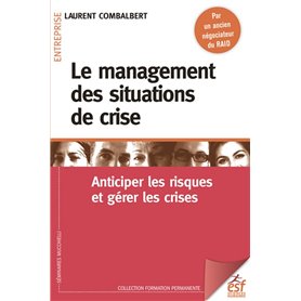 Le management des situations de crise