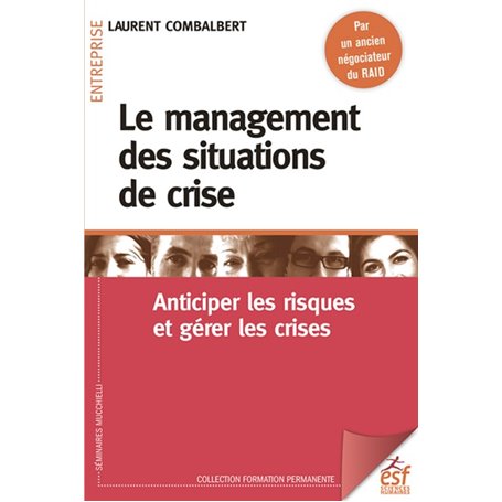 Le management des situations de crise