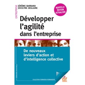 Développer l'agilité dans l'entreprise