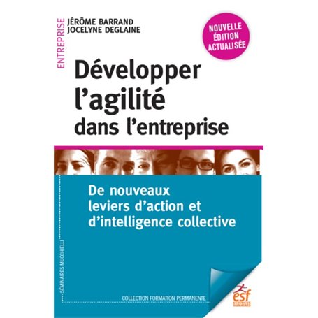 Développer l'agilité dans l'entreprise