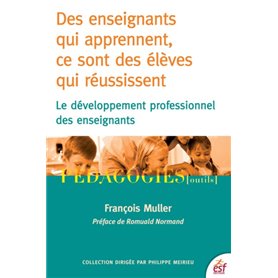 Des enseignants qui apprennent ce sont des élèves qui réussissent