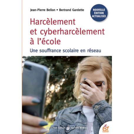 Harcèlement et cyberharcèlement à l'école